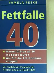 Pamela Peeke - Fettfalle 40 [antikvár]