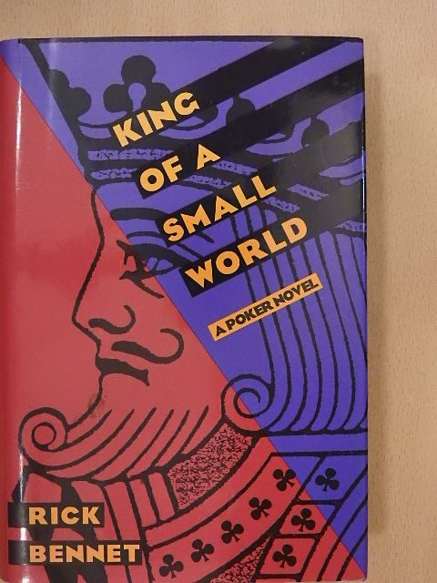 Rick Bennet - King of a small world [antikvár]