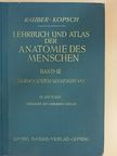 Dr. Fr. Kopsch - Lehrbuch und Atlas der Anatomie des Menschen III. [antikvár]