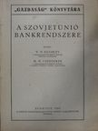 M. M. Uszoszkin - A Szovjetúnió bankrendszere [antikvár]