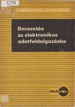 Pálfi Adorján (szerk.) - Bevezetés az elektronikus adatfeldolgozásba [antikvár]