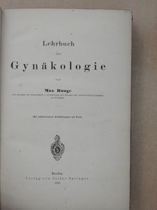 Max Runge - Lehrbuch der Gynäkologie [antikvár]