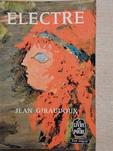 Jean Giraudoux - Electre [antikvár]