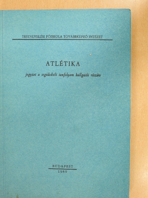Fehér Lajos - Atlétika [antikvár]