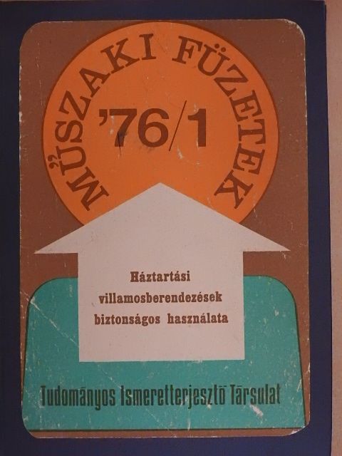 Dombi Sándor - Háztartási villamosberendezések biztonságos használata [antikvár]