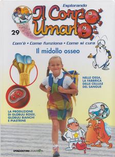 Sabrina Annoni - Il midollo osseo [antikvár]