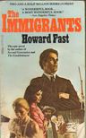 Fast, Howard - The Immigrants [antikvár]
