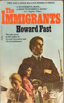 Fast, Howard - The Immigrants [antikvár]