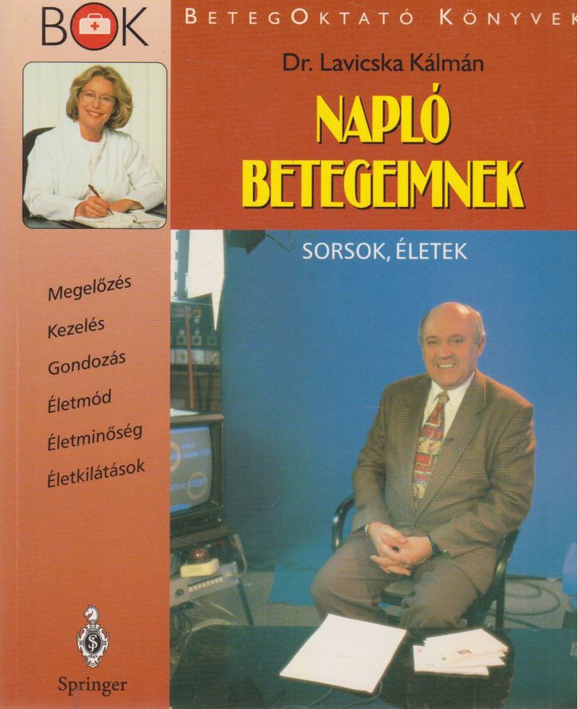 Dr. Lavicska Kálmán - Napló betegeimnek [antikvár]
