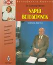 Dr. Lavicska Kálmán - Napló betegeimnek [antikvár]
