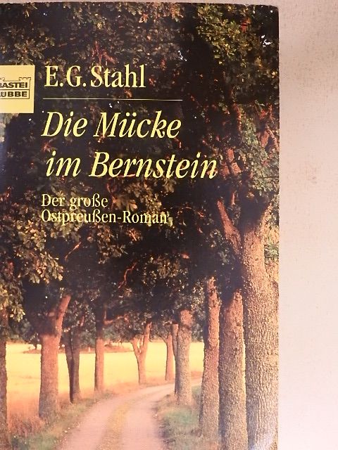 E. G. Stahl - Die Mücke im Bernstein [antikvár]