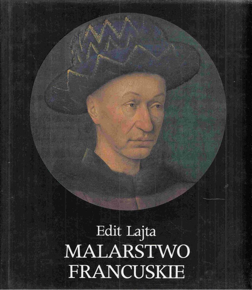 Edit Lajta - Malarstwo Francuskie [antikvár]