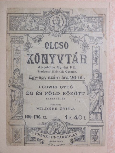 Ludwig Ottó - Ég és föld között [antikvár]
