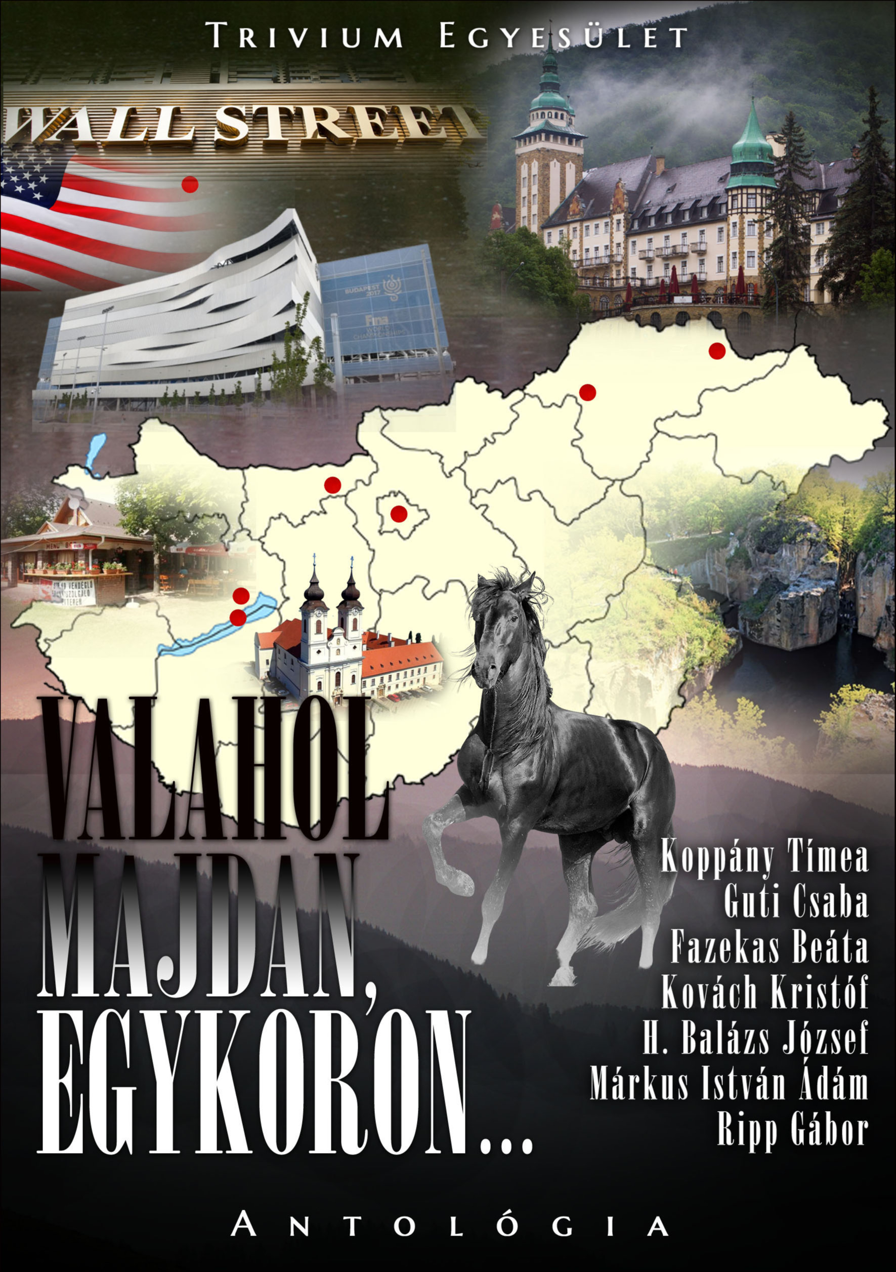 Valahol majdan, egykoron... [eKönyv: epub, mobi]