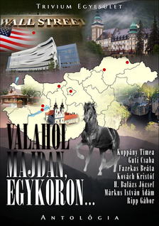 Valahol majdan, egykoron... [eKönyv: epub, mobi]