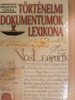 Hegedűs Gyula - Történelmi dokumentumok lexikona [antikvár]
