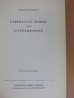 Georg Büchmann - Geflügelte Worte und Zitatenschatz [antikvár]