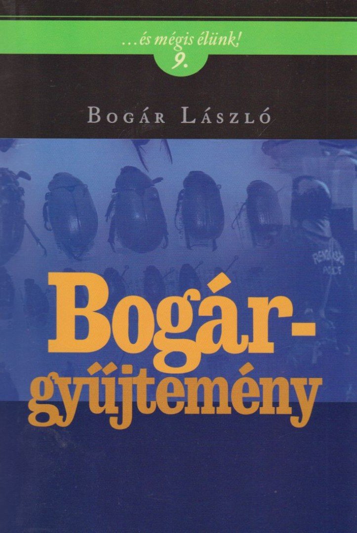 Bogár László - Bogár-gyűjtemény [antikvár]