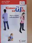 Bettina Mahler - Kimerült szülők [antikvár]