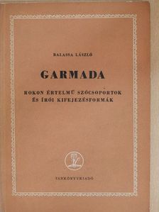Balassa László - Garmada [antikvár]