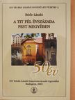 Böőr László - A TIT fél évszázada Pest megyében (dedikált példány) [antikvár]