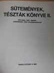 Csizmadia László - Sütemények, tészták könyve II. [antikvár]