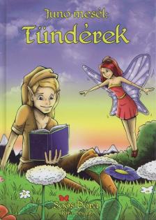 Juno mesél: Tündérek [antikvár]