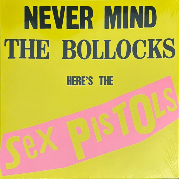 SEX PISTOLS - NEVER MIND THE BOLLOCKS LP SEX PISTOLS