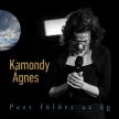 KAMONDY ÁGNES - PEST FÖLÖTT AZ ÉG CD KAMONDY