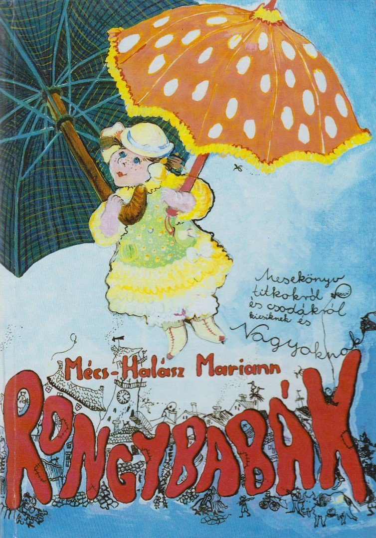 Mécs-Halász Mariann - Rongybabák [antikvár]