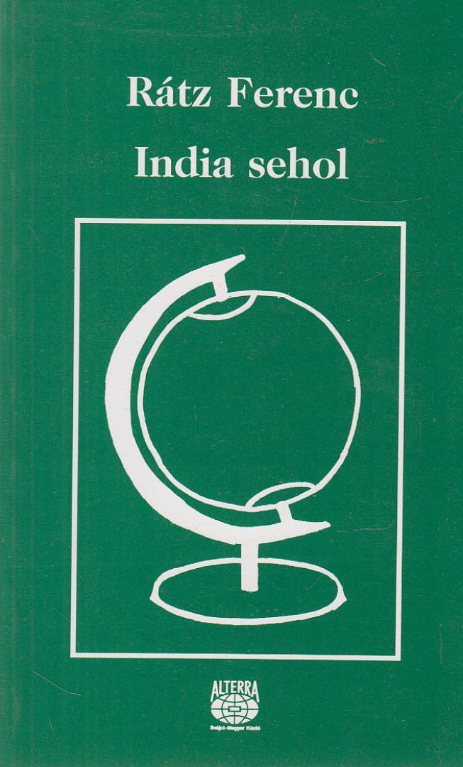 Rátz Ferenc - India sehol (dedikált) [antikvár]