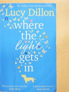 Lucy Dillon - Where the light gets in [antikvár]