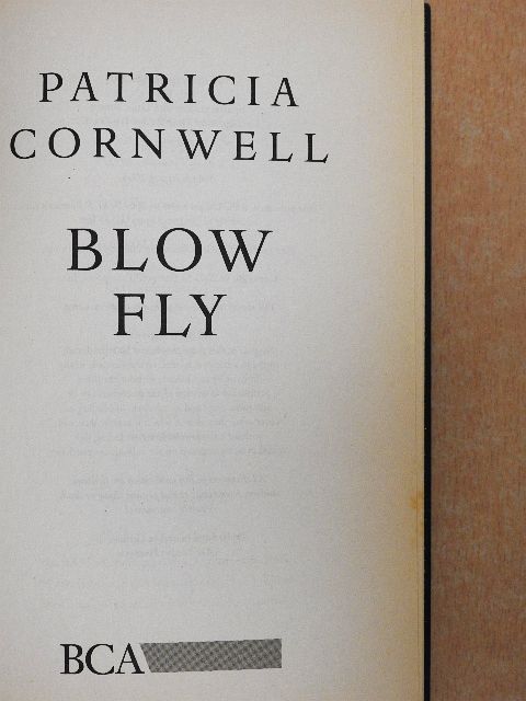 Patricia Cornwell - Blow fly [antikvár]