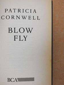Patricia Cornwell - Blow fly [antikvár]