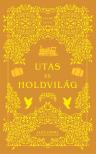 Szerb Antal - Utas és holdvilág [eKönyv: epub, mobi]