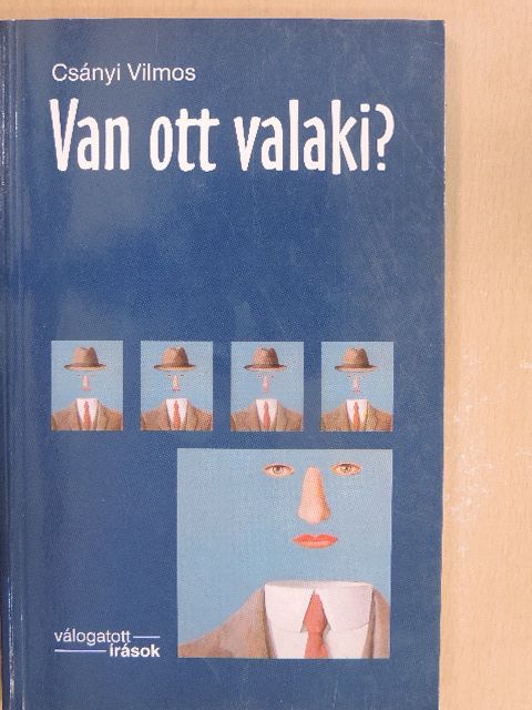 Csányi Vilmos - Van ott valaki? [antikvár]