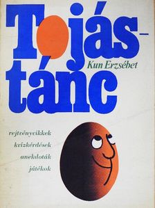 Kun Erzsébet - Tojástánc [antikvár]