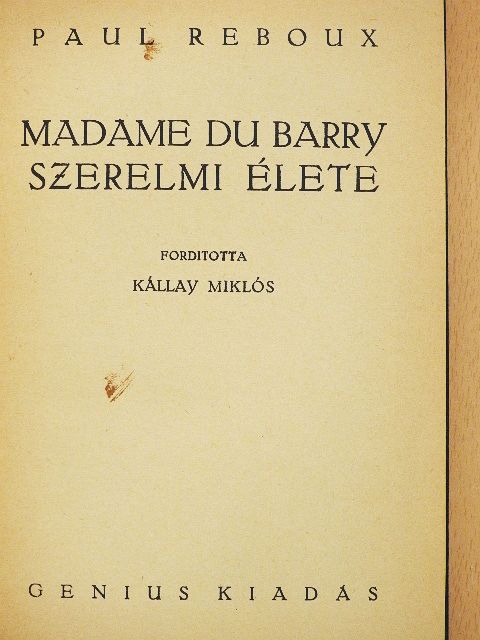 Paul Reboux - Madame du Barry szerelmi élete [antikvár]