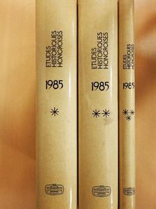 Andics E. - Etudes Historiques Hongroises 1985. I-III. [antikvár]