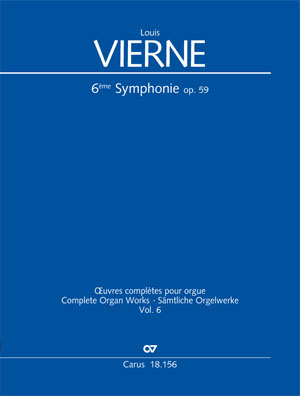 VIERNE - 6éme SYMPHONIE OP.59. OEUVRES COMPLETES POUR ORGUE VOL.6