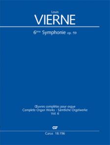 VIERNE - 6éme SYMPHONIE OP.59. OEUVRES COMPLETES POUR ORGUE VOL.6