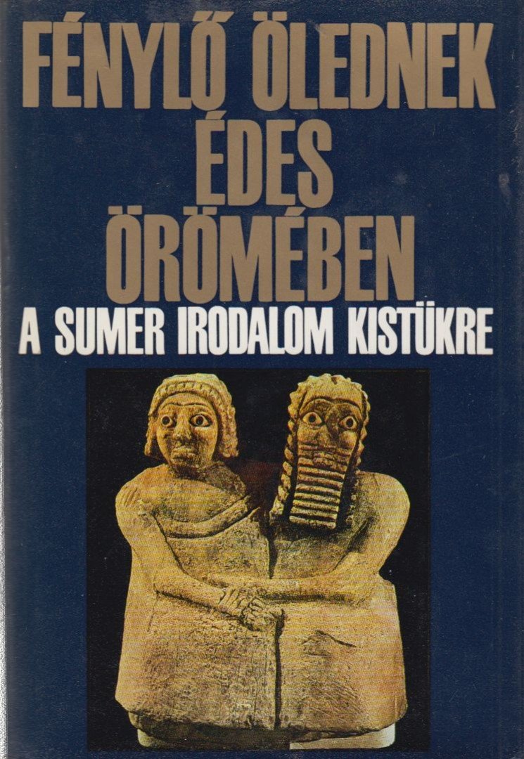 Komoróczy Géza - Fénylő ölednek édes örömében (dedikált) [antikvár]