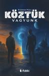 Paul Eugene - Köztük vagyunk [eKönyv: epub, mobi]