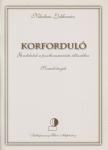 Nikolaus Lobkowicz - Korforduló [antikvár]