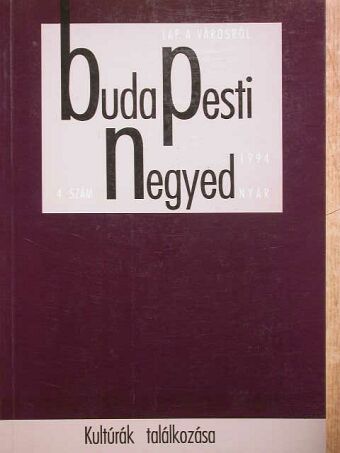 Bencsik Zsuzsa - Budapesti negyed 1994. nyár [antikvár]