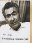 Litván György - Sorstársak és kortársak [antikvár]