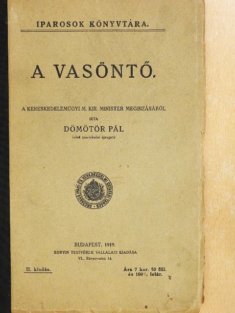 Dömötör Pál - A vasöntő [antikvár]