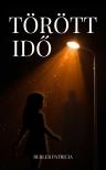 Patricia Berler - Törött Idő [eKönyv: epub, mobi]
