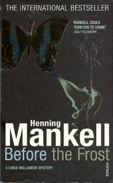 Henning Mankell - Before the Frost [antikvár]