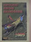 Harmath Károly - Katolikus Kincses Kalendárium 2009 [antikvár]
